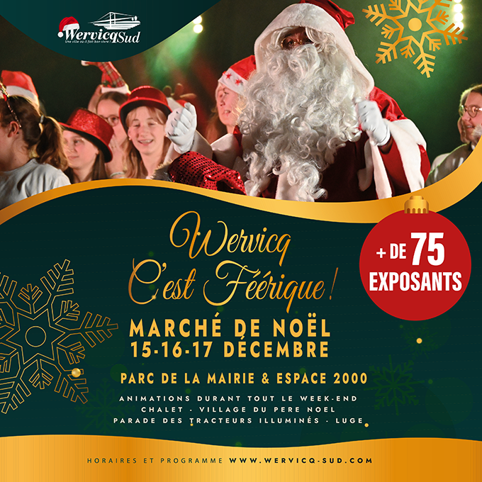 Wervicq, c’est féérique ! Marché de Noël