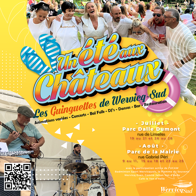 Un été aux châteaux – Les Guiguettes de Wervicq-Sud